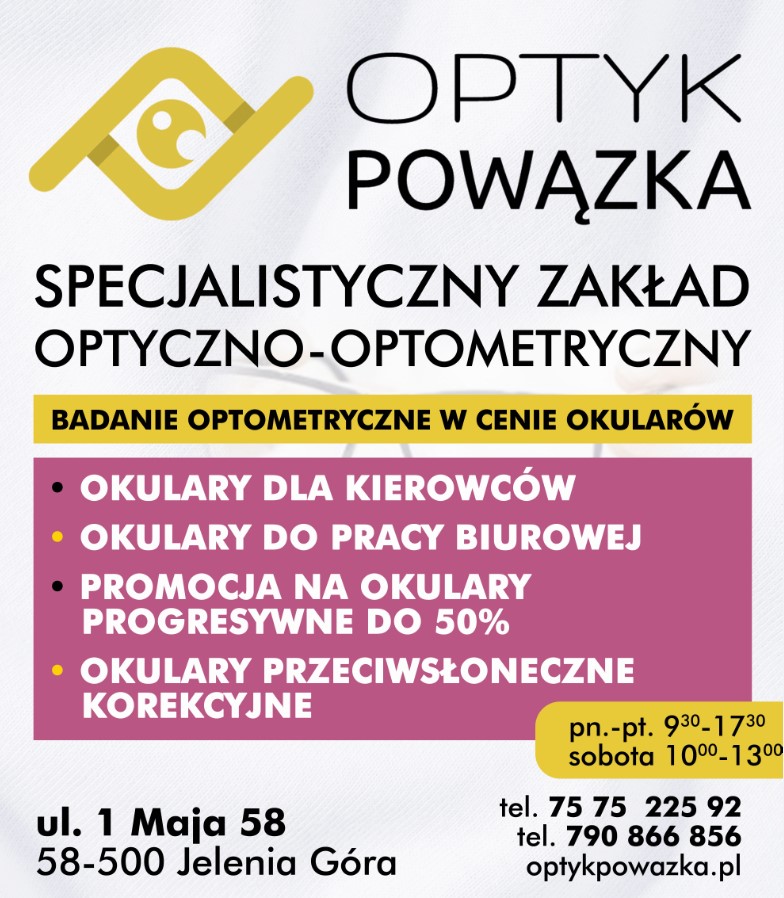 OPTYK POWĄZKA Specjalistyczny Zakład Optyczno - Optometryczny - zakład optyczny JELENIA GÓRA zakład optyczny JELENIA GÓRA